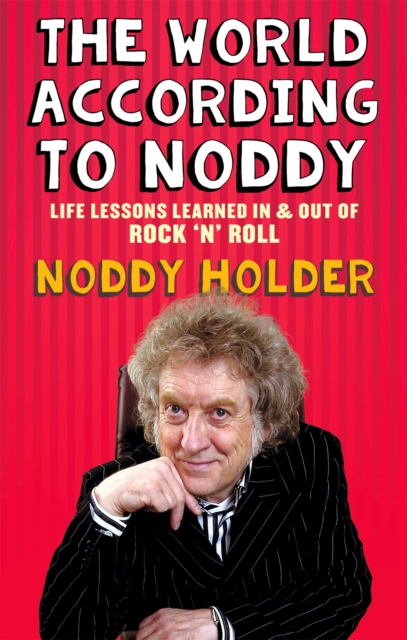 World According To Noddy - Noddy Holder