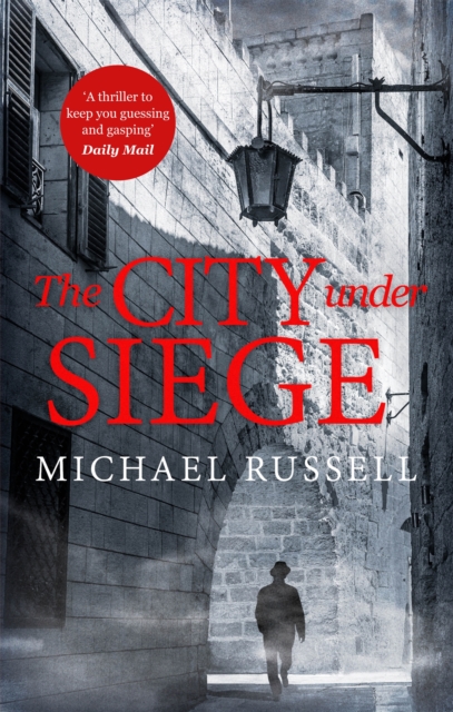 City Under Siege - Michael Russell
