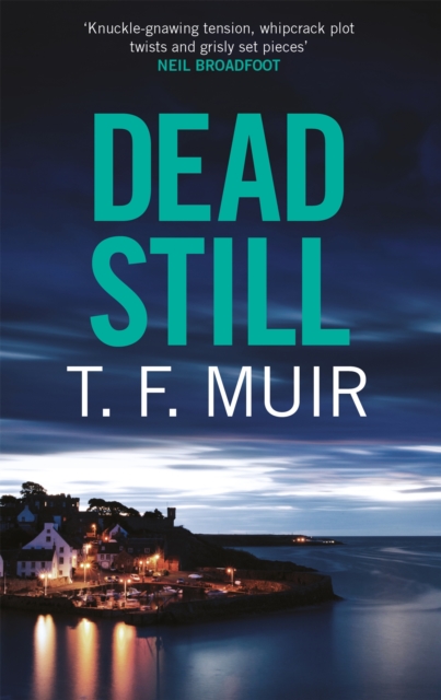 Dead Still - T.f. Muir