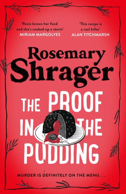 Proof in the Pudding - Rosemary Shrager