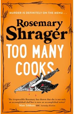 Poza produsului Too Many Cooks - Rosemary Shrager