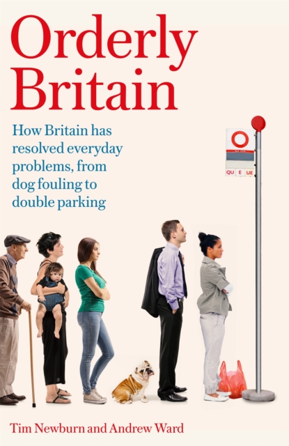 Orderly Britain - Tim|ward Newburn
