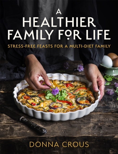 Healthier Family for Life - Donna Crous