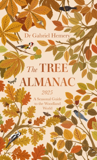 Tree Almanac 2025 - Dr. Gabriel Hemery