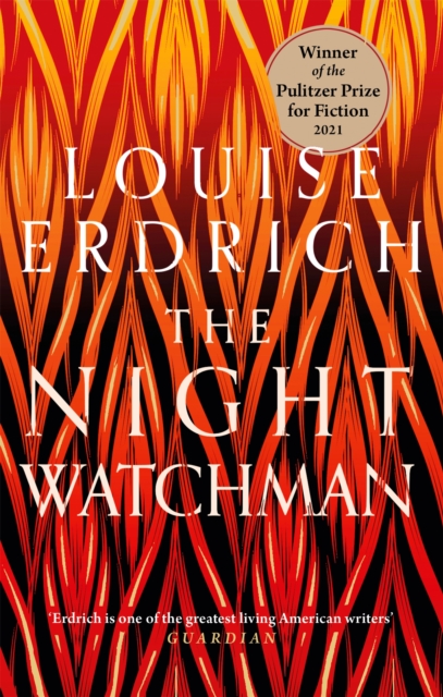 Night Watchman - Louise Erdrich