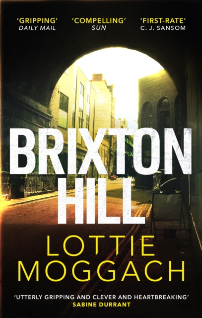 Brixton Hill - Lottie Moggach