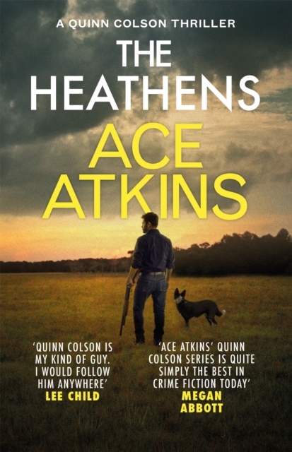 Heathens - Ace Atkins