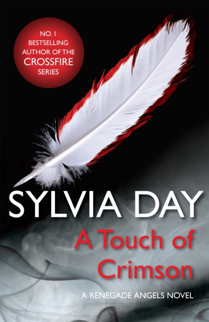 Touch of Crimson (A Renegade Angels Novel) - Sylvia Day
