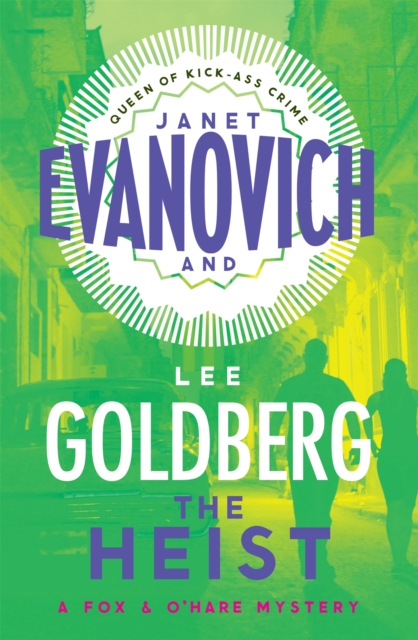 Heist - Janet|goldberg Evanovich