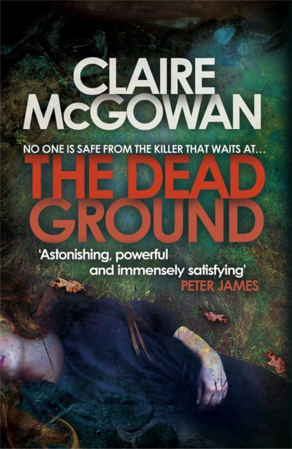 Dead Ground (Paula Maguire 2) - Claire Mcgowan