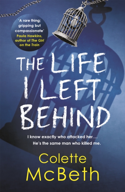 Life I Left Behind - Colette Mcbeth