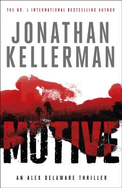 Coperta cărții 'Motive (Alex Delaware series, Book 30) - Jonathan Kellerman'