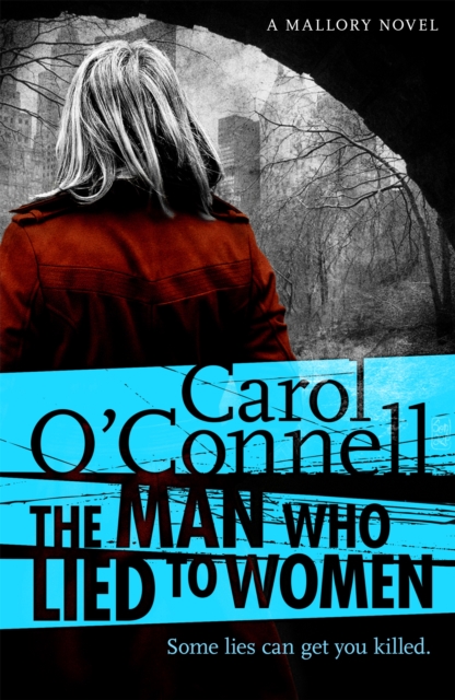 Coperta cărții 'Man Who Lied to Women - Carol O'connell'