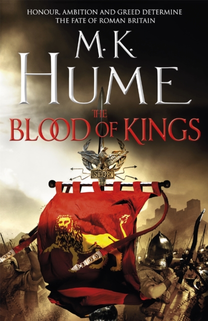 Blood of Kings (Tintagel Book I) - M. K. Hume