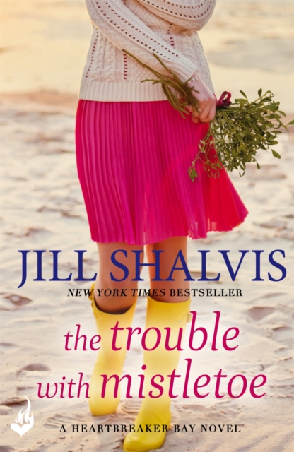 The Trouble With Mistletoe - Jill (author) Shalvis