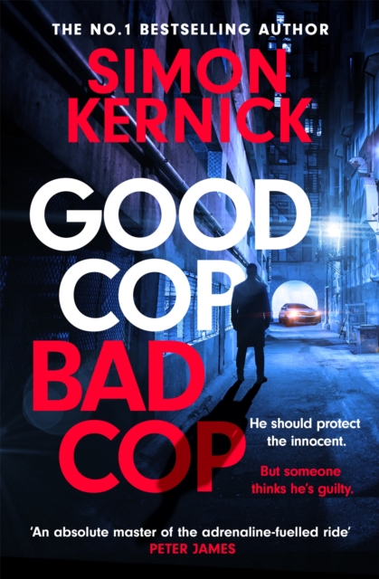 Good Cop Bad Cop - Simon Kernick