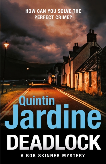 Deadlock - Quintin Jardine