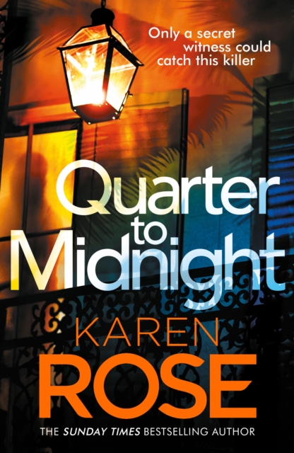 Quarter to Midnight - Karen Rose