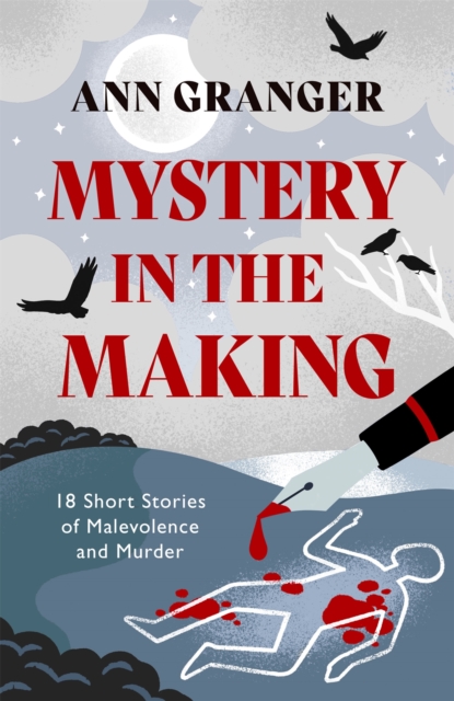 Mystery in the Making - Ann Granger