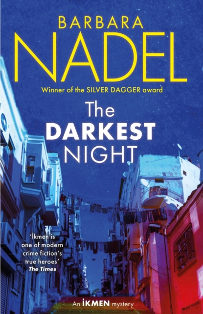 Darkest Night (Ikmen Mystery 26) - Barbara Nadel