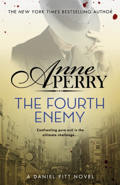 Fourth Enemy (Daniel Pitt Mystery 6) - Anne Perry