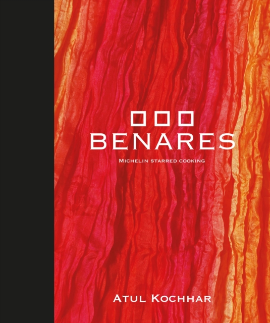 Benares - Atul Kochhar