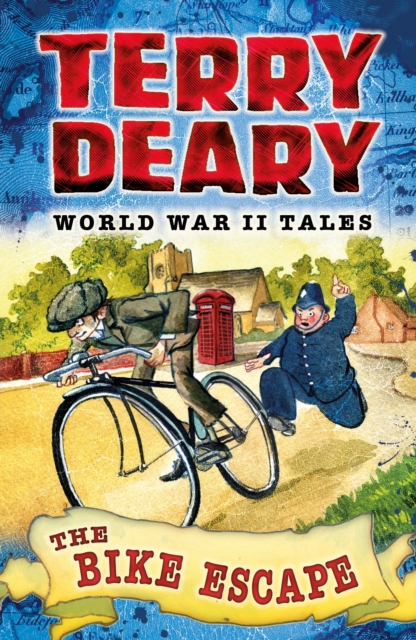 World War II Tales: The Bike Escape - Terry Deary
