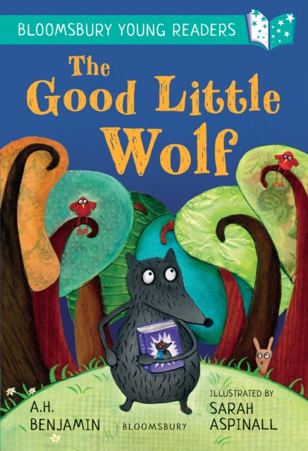 Good Little Wolf: A Bloomsbury Young Reader - A.h. Benjamin