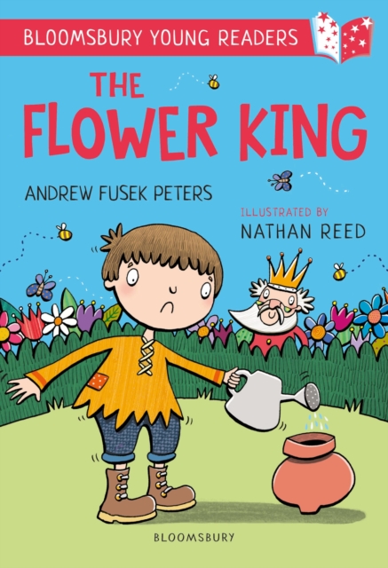 Flower King: A Bloomsbury Young Reader - Andrew Fusek Peters