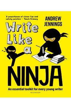 Poza produsului Write Like a Ninja - Andrew Jennings