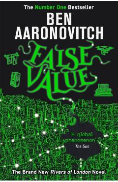 Coperta cărții 'False Value - Ben Aaronovitch'