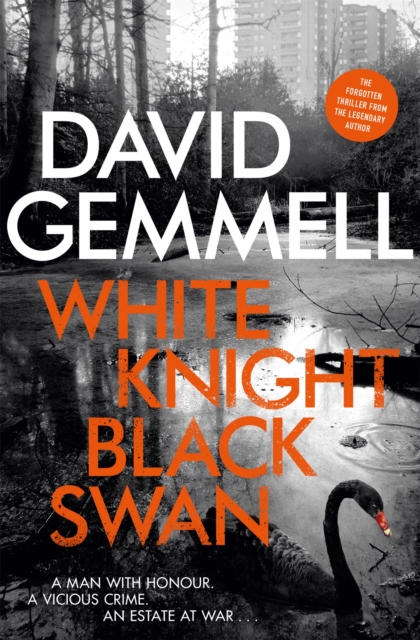 White Knight/Black Swan - David Gemmell