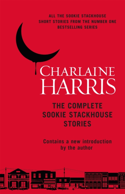 Complete Sookie Stackhouse Stories - Charlaine Harris