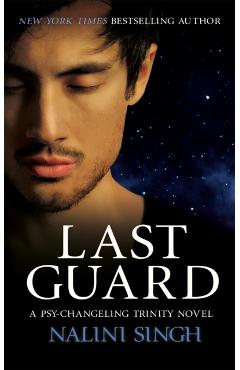 Coperta cărții 'Last Guard - Nalini Singh'