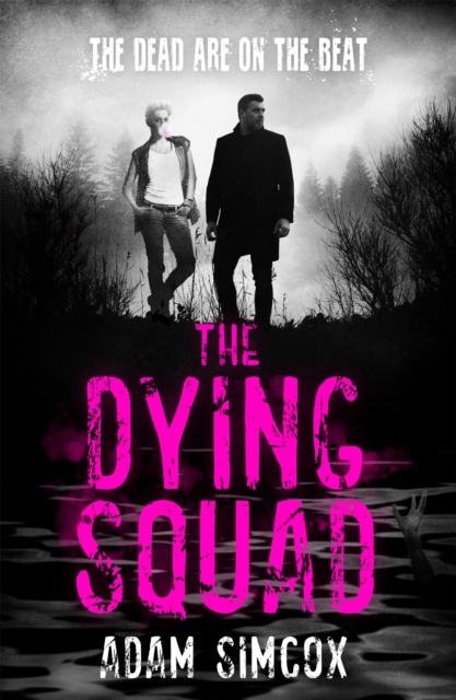 Dying Squad - Adam Simcox