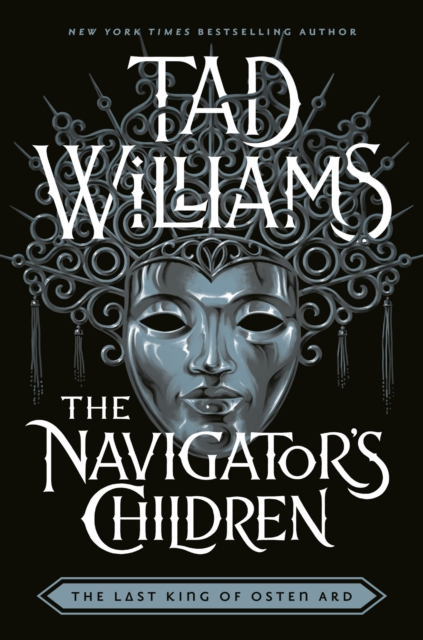 Navigator's Children - Tad Williams