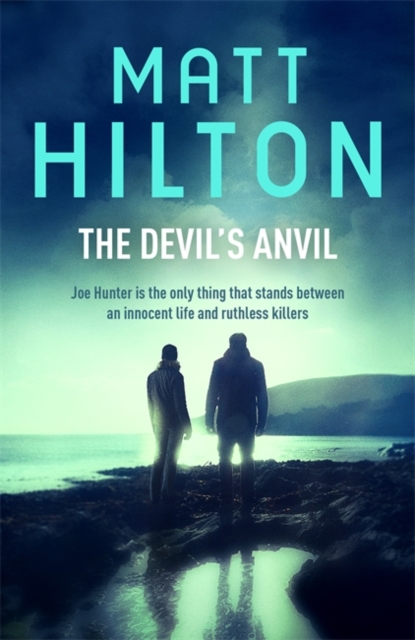 Devil's Anvil - Matt Hilton