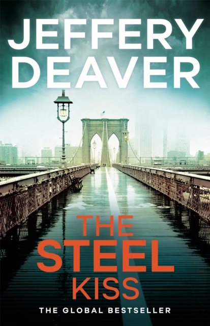 Steel Kiss - Jeffery Deaver