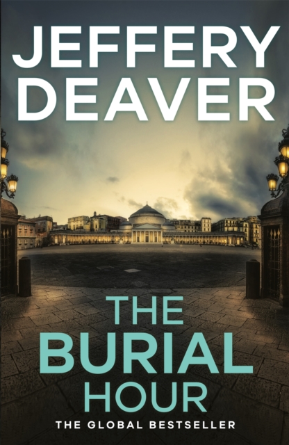 Burial Hour - Jeffery Deaver