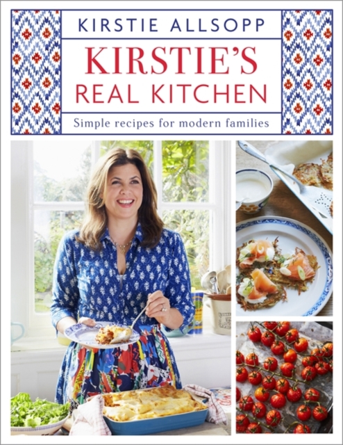 Kirstie's Real Kitchen - Kirstie Allsopp