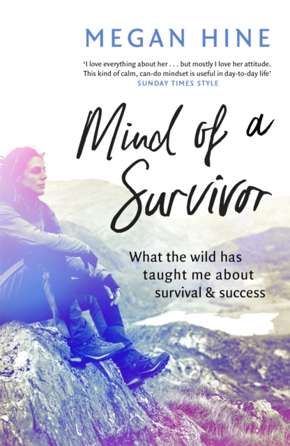 Mind of a Survivor - Megan Hine