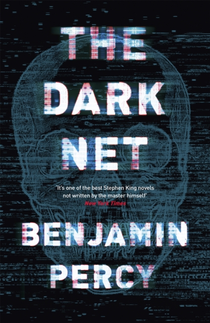 Dark Net - Benjamin Percy