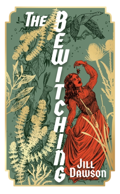 Bewitching - Jill Dawson