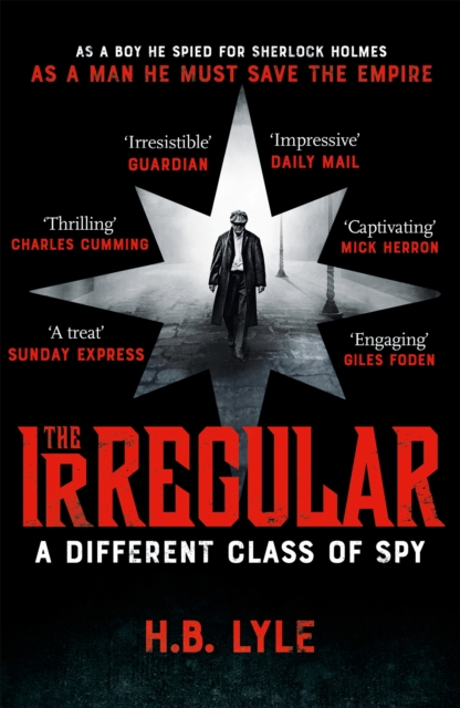 Irregular: A Different Class of Spy - H.b. Lyle