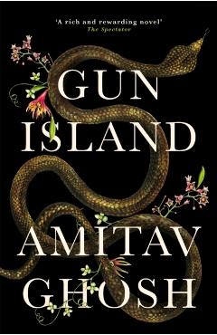 Coperta cărții 'Gun Island - Amitav Ghosh'