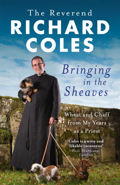 Bringing in the Sheaves - Richard Reverend Coles