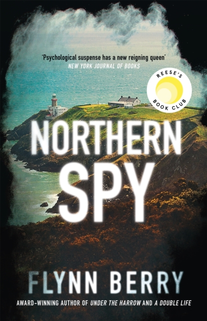 Northern Spy - Flynn Berry