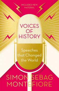 Poza produsului Voices of History - Simon Sebag Montefiore