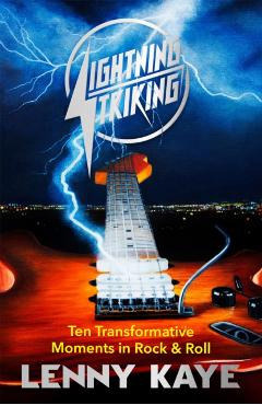 Coperta cărții 'Lightning Striking - Lenny Kaye'