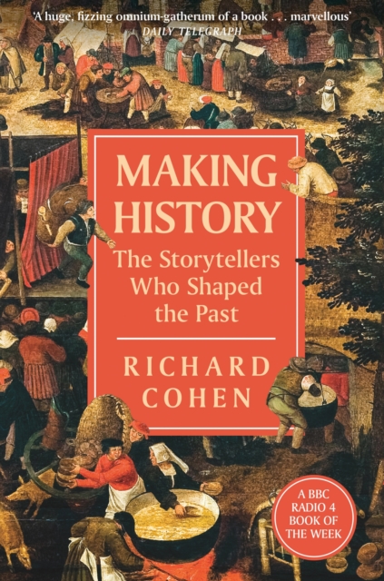 Making History - Richard Cohen